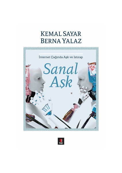 Sanal Aşk - Kemal Sayar - Berna Yalaz