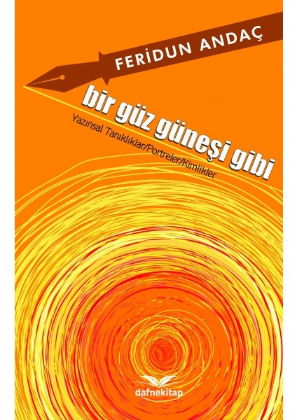 Bir Güz Güneşi Gibi