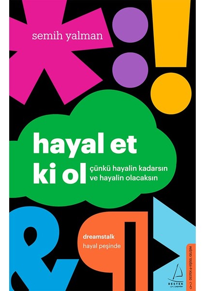 Hayal Et Ki Ol - Semih Yalman