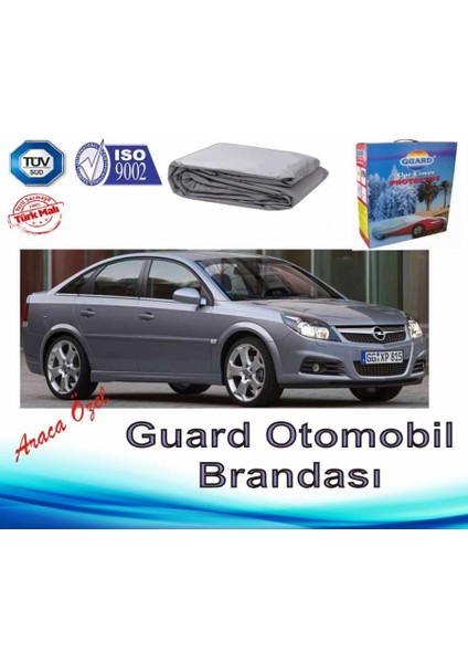 Opel Vectra C Kasa Grup G9 Araca Özel Branda