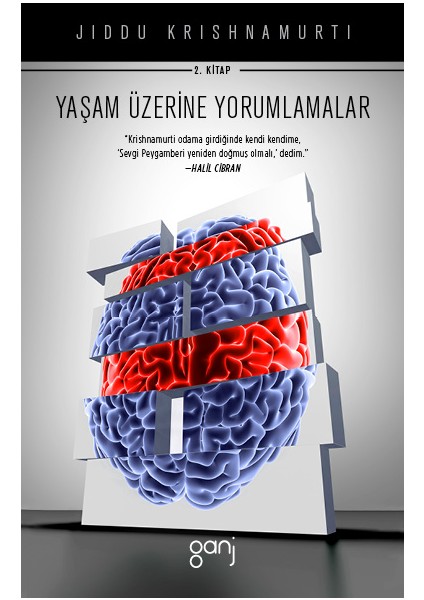 Yaşam Üzerine Yorumlamalar