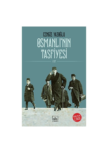 Osmanlı’Nın Tasfiyesi (2 Cilt Takım)