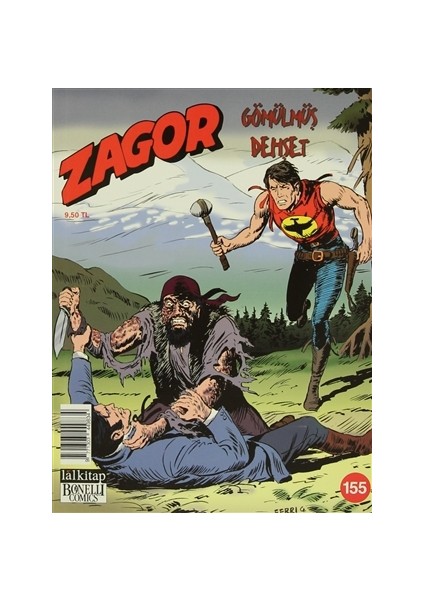 Zagor Sayı : 155 - Gömülmüş Dehşet - Guido Nolitta