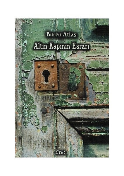 Altın Kapının Esrarı