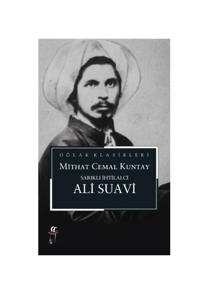 Sarıklı İhtilalci Ali Suavi