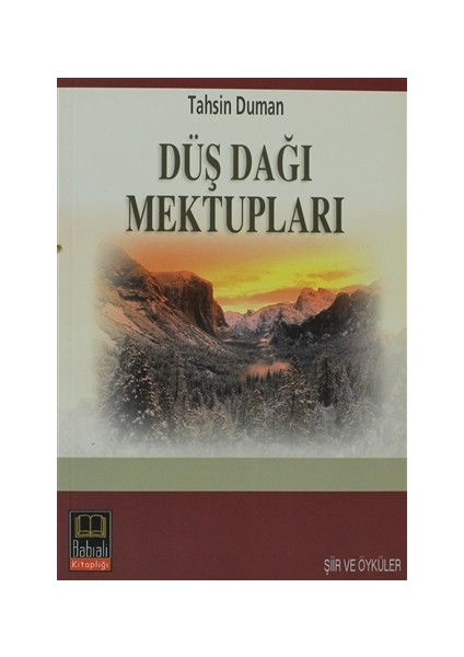 Düş Dağı Mektupları