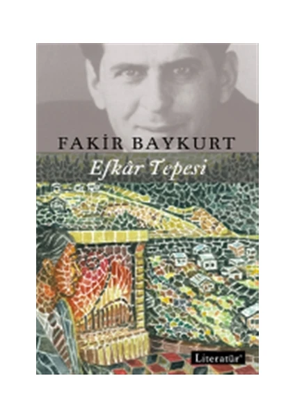 Efkar Tepesi - Fakir Baykurt