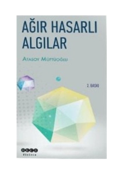 Ağır Hasarlı Algılar