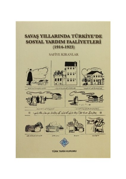 Savaş Yıllarında Türkiye'de Sosyal Yardım Faaliyetleri