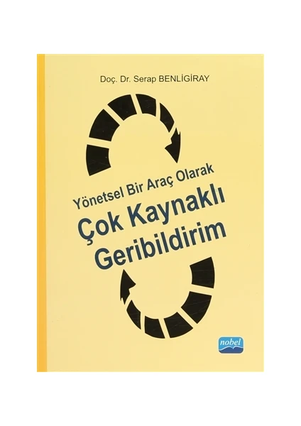 Yönetsel Bir Araç Olarak Çok Kaynaklı Geribildirim