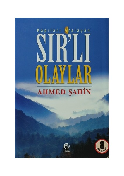 Kapıları Aralayan Sır'lı Olaylar