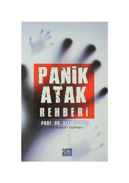 Panik Atak Rehberi