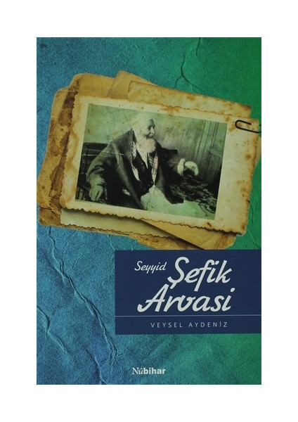 Seyyid Şefik Arvasi