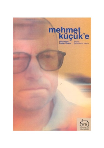 Mehmet Küçük’e