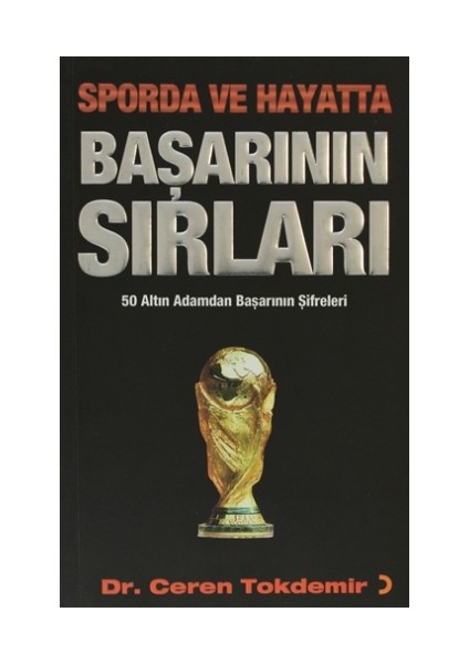 Sporda ve Hayatta Başarının Sırları