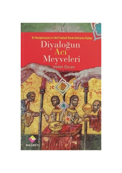 Diyaloğun Acı Meyveleri