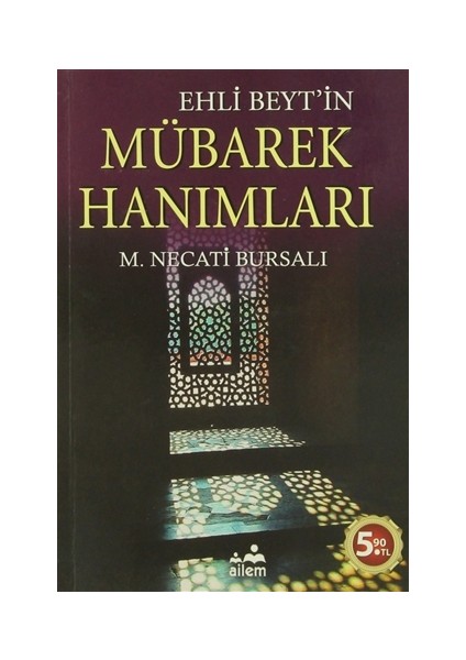 Ehli Beyt'in Mübarek Hanımları