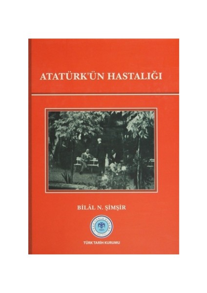 Atatürk'ün Hastalığı