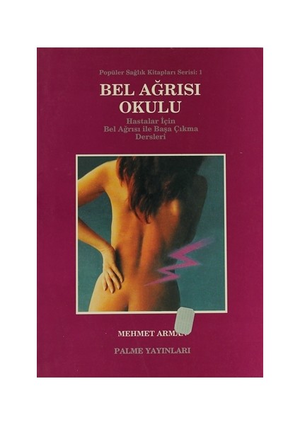 Bel Ağrısı Okulu