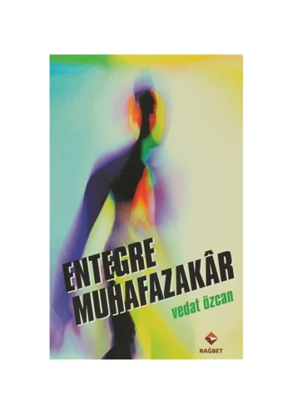 Entegre Muhafazakar