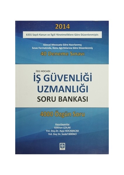 İş Güvenliği Uzmanlığı Soru Bankası