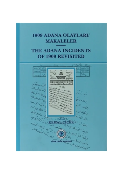 1909 Adana Olayları Makaleler / The Adana İncidents Of 1909 Revisited