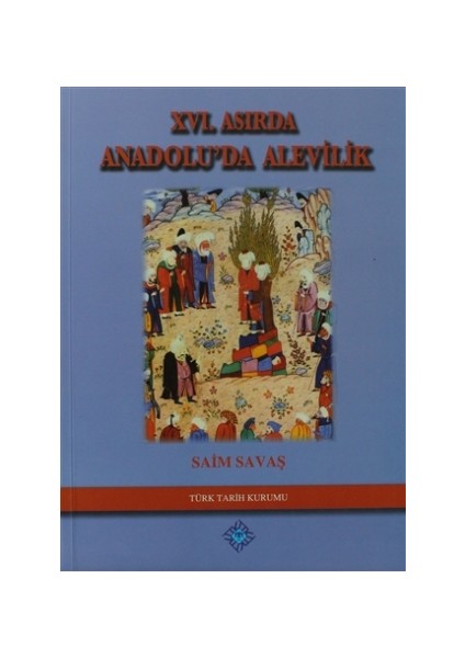 16. Asırda Anadolu'da Alevilik (Kapak Değişebilir)