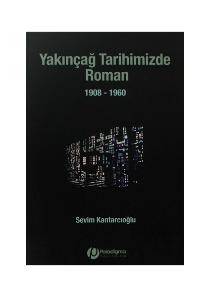 Yakınçağ Tarihimizde Roman