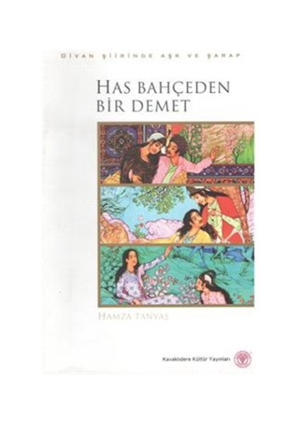 Has Bahçeden Bir Demet