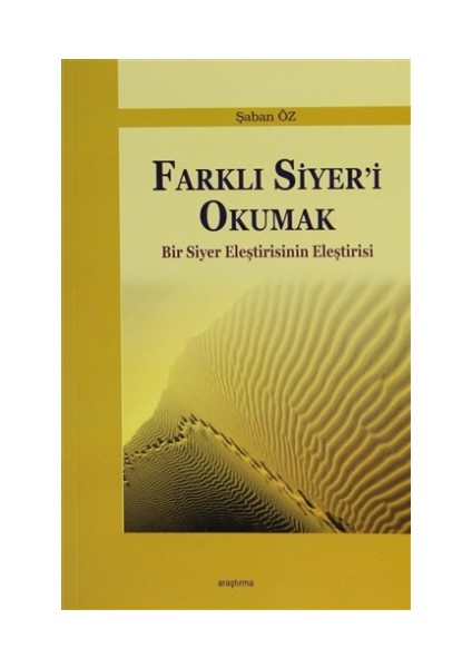 Farklı Siyer'i Okumak