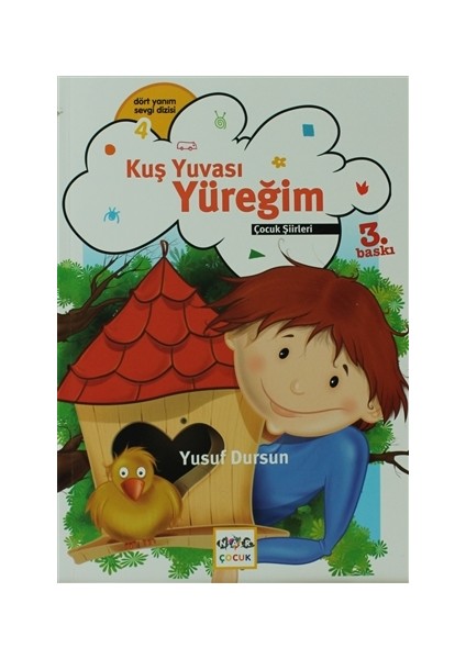 Kuş Yuvası Yüreğim