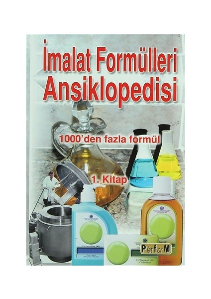 İmalat Formülleri Ansiklopedisi 1. Kitap - M. Şekercioğlu