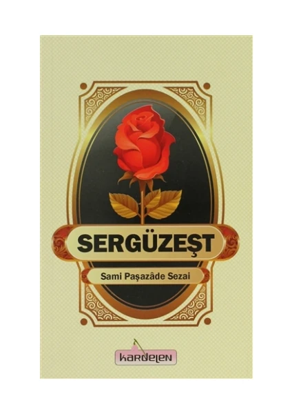 Sergüzeşt - Sami Paşazade Sezai