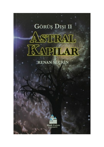 Astral Kapılar - Görüş Dışı 2