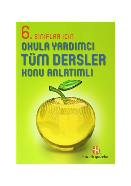 6. Sınıflar İçin Okula Yardımcı Tüm Dersler Konu Anlatımlı