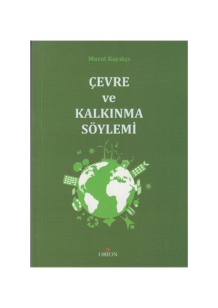 Çevre ve Kalkınma Söylemi