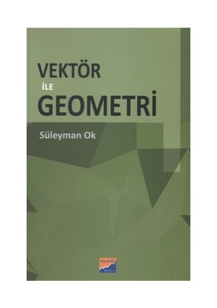 Vektör ile Geometri