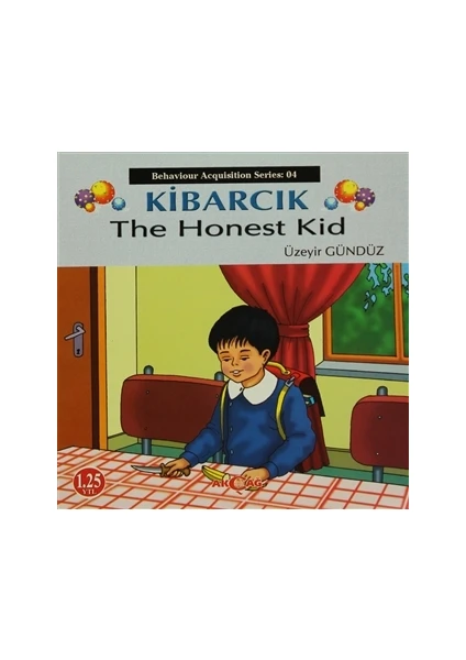 Akçağ Yayınları Kibarcık The Honest Kid