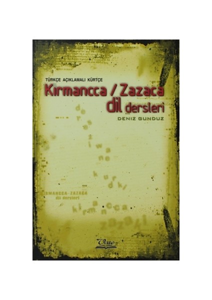 Türkçe Açıklamalı Kürtçe Kırmancca - Zazaca Dil Dersleri