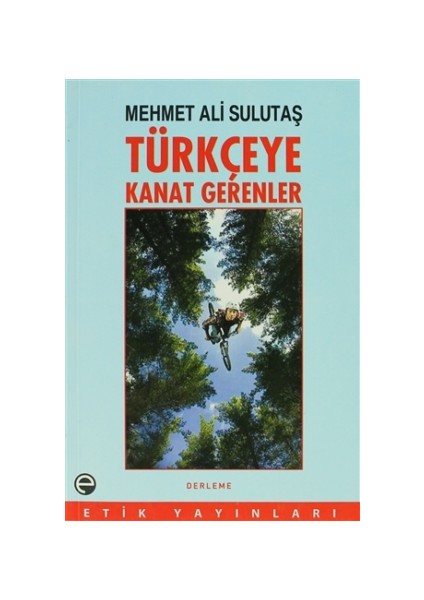 Türkçeye Kanat Gerenler