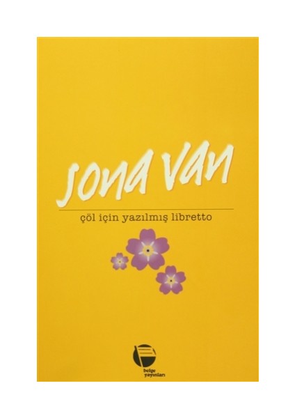 Çöl İçin Yazılmış Libretto