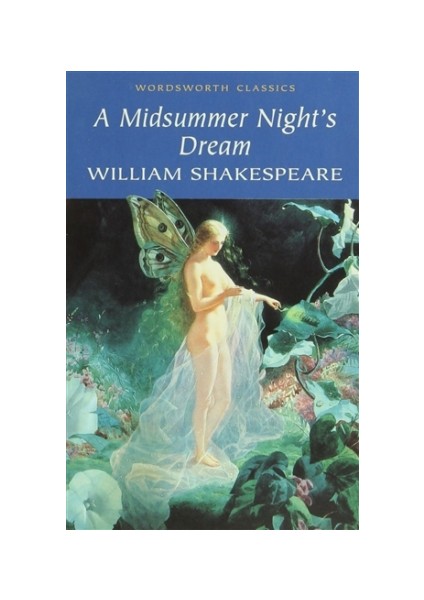 A Midsummer Night’s Dream