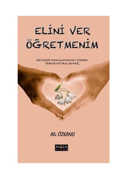 Elini Ver Öğretmenim