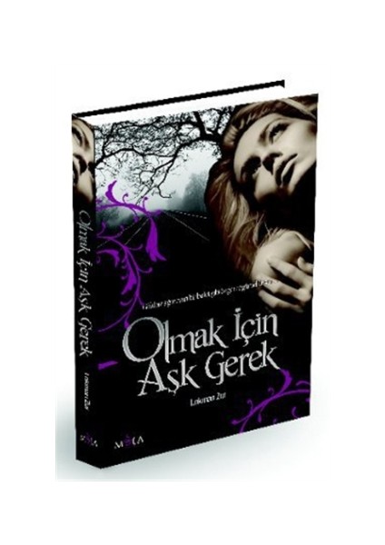 Olmak İçin Aşk Gerek