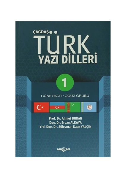 Akçağ Yayınları Çağdaş Türk Yazı Dilleri 1 Güneybatı / Oğuz Grubu