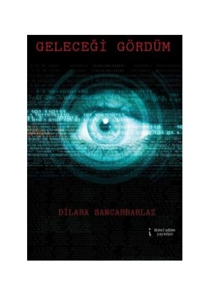 Geleceği Gördüm