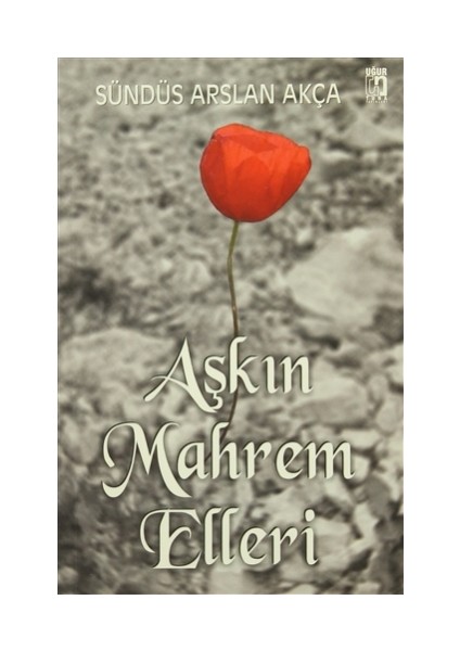 Aşkın Mahrem Elleri