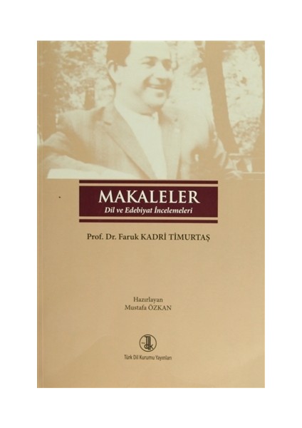 Makaleler (Dil ve Edebiyat İncelemeleri)
