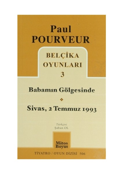 Belçika Oyunları 3 Babamın Gölgesinde Sivas - 2 Temmuz 1993