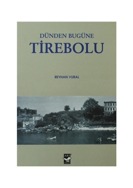 Dünden Bugüne Tirebolu